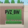 pvzbw竹笋炮手最新版官方下载2023 vAlpha0.033